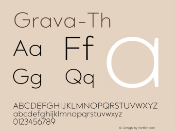 ☞Grava Thin Version 2.303;PS 002.303;hotconv 1.0.88;makeotf.lib2.5.64775;com.myfonts.easy.positype.grava.thin.wfkit2.version.5iKu图片样张