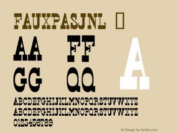 ☞FauxPasJNL Version 1.000 - 2020 initial release;com.myfonts.easy.jnlevine.faux-pas.regular.wfkit2.version.5qg9图片样张