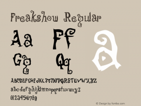 Freakshow Regular Version 1.000;PS 001.000;hotconv 1.0.38 Font Sample