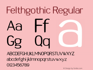 Felthgothic Regular 001.000 Font Sample