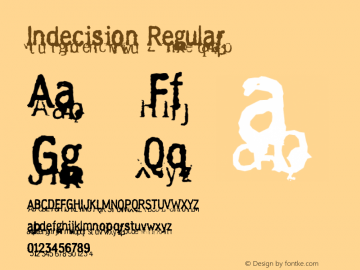 Indecision Regular Version 1.000;PS 001.000;hotconv 1.0.38 Font Sample