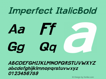 Imperfect ItalicBold Version 001.000图片样张