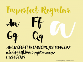 Imperfect Regular Version 1.00 May 18, 2015, initial release Font Sample