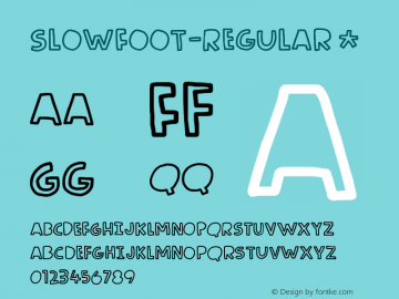 ☞Slow Foot Regular Version 1.000; ttfautohint (v1.5);com.myfonts.easy.pizzadude.slow-foot.regular.wfkit2.version.5wPn图片样张