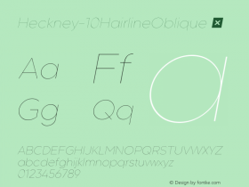 ☞Heckney 10Hairline Oblique Version 1.000;hotconv 1.0.109;makeotfexe 2.5.65596; ttfautohint (v1.5);com.myfonts.easy.ckhans-fonts.heckney.10-hairline-oblique.wfkit2.version.5xru图片样张