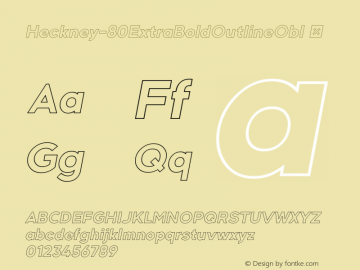 ☞Heckney 80ExtraBold Outline Obl Version 1.000;hotconv 1.0.109;makeotfexe 2.5.65596;com.myfonts.easy.ckhans-fonts.heckney.80-extra-bold-outline-oblique.wfkit2.version.5xxZ图片样张