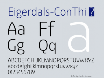 ☞Eigerdals Cond Thin Version 3.001;com.myfonts.easy.insigne.eigerdals.condensed-thin.wfkit2.version.5y2x图片样张