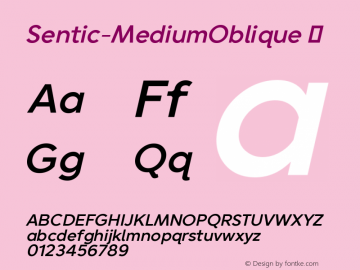 ☞Sentic-MediumOblique 1.000; ttfautohint (v1.5);com.myfonts.easy.headfirst.sentic.medium-oblique.wfkit2.version.5z3p图片样张