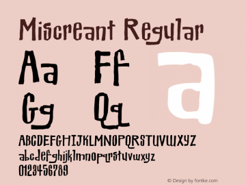 Miscreant Regular 001.000 Font Sample