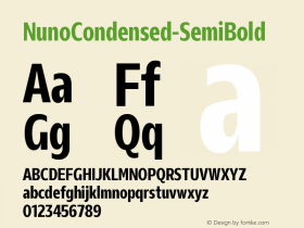 ☞Nuno Condensed SemiBold Version 1.000;hotconv 1.0.109;makeotfexe 2.5.65596; ttfautohint (v1.5);com.myfonts.easy.type-p.nuno.condensed-semibold.wfkit2.version.5A1G图片样张