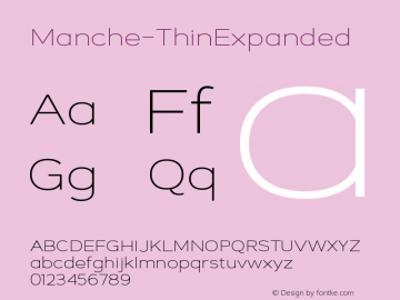 ☞Manche Thin Expanded Version 1.000;hotconv 1.0.109;makeotfexe 2.5.65596; ttfautohint (v1.5);com.myfonts.easy.namela.manche.thin-expanded.wfkit2.version.5A3z图片样张