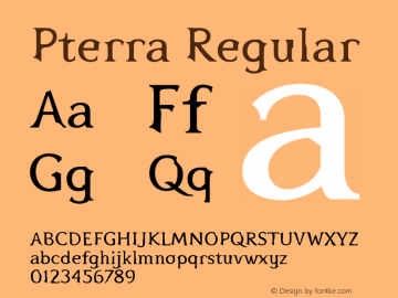 Pterra Regular Version 1.000;PS 001.000;hotconv 1.0.38 Font Sample