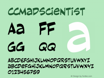 ☞CCMadScientist Version 2.000;hotconv 1.0.109;makeotfexe 2.5.65596; ttfautohint (v1.5);com.myfonts.easy.comicraft.mad-scientist.regular.wfkit2.version.5yXX图片样张