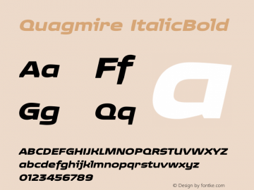 Quagmire ItalicBold Version 001.000 Font Sample
