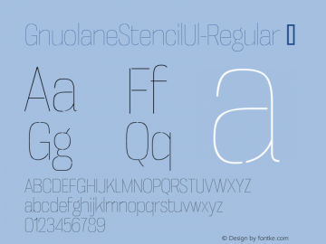 ☞GnuolaneStencilUl-Regular OTF 1.001;PS 001.001;Core 1.0.29;com.myfonts.easy.typodermic.gnuolane-stencil.ultralight-78982.wfkit2.version.3RAX图片样张