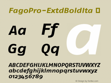 ☞FagoPro-ExtdBoldIta Version 7.502; 2007; ttfautohint (v1.5);com.myfonts.easy.fontfont.fago-extended.pro-extd-bold-ita.wfkit2.version.3m3b图片样张