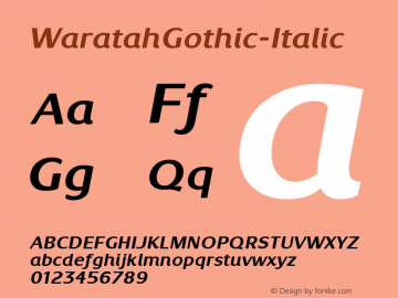☞WaratahGothic-Italic Version 1.000;com.myfonts.easy.bean-morris.waratah-gothic.italic.wfkit2.version.3roF图片样张