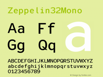 ☞Zeppelin32Mono Version 1.000 2005 initial release; ttfautohint (v1.5);com.myfonts.easy.storm.zeppelin.32-mono.wfkit2.version.3vPH图片样张