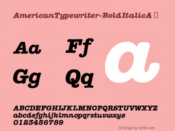 ☞AmericanTypewriter MediumA Bold Italic Version 1.00; ttfautohint (v1.5);com.myfonts.easy.itc.american-typewriter.bold-italic-a.wfkit2.version.3LvQ图片样张