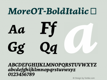 ☞MoreOT-BoldItalic Version 7.504; 2010; Build 1002;com.myfonts.easy.fontfont.more.ot-bold-italic.wfkit2.version.3Yza图片样张