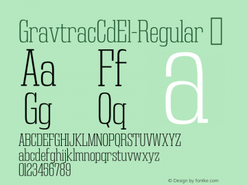 ☞GravtracCdEl-Regular Version 1.000;com.myfonts.easy.typodermic.gravtrac.condensed-extra-light.wfkit2.version.5Bq2图片样张