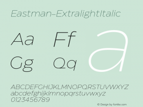 ☞Eastman Extralight Italic Version 1.001; ttfautohint (v1.5);com.myfonts.easy.zetafonts.eastman.extralight-italic.wfkit2.version.5wh4图片样张
