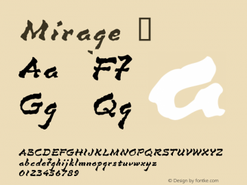 ☞Mirage Macromedia Fontographer 4.1.4 7/18/01;com.myfonts.easy.chriscostello.mirage.mirage.wfkit2.version.m23图片样张