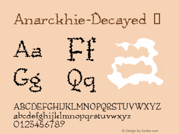 ☞Anarckhie-Decayed Version 1.05 2020; ttfautohint (v1.5);com.myfonts.easy.ingrimayne.anarckhie.decayed.wfkit2.version.5C8t图片样张