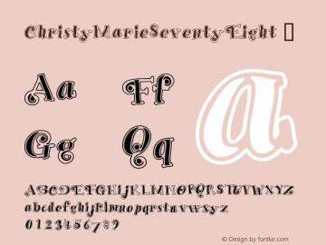 ☞ChristyMarie SeventyEight Macromedia Fontographer 4.1.5 3/10/04; ttfautohint (v1.5);com.myfonts.easy.elemeno.christy-marie.seventy-eight.wfkit2.version.2bCK图片样张