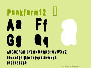 ☞Punkfarm 12 1, 2004; ttfautohint (v1.5);com.myfonts.easy.pizzadude.punkfarm.12.wfkit2.version.2wsZ图片样张