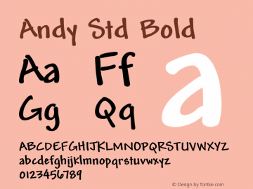 Andy Std Bold Version 1.012;PS 001.000;Core 1.0.38;makeotf.lib1.6.5960图片样张