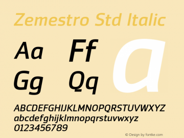 Zemestro Std Italic Version 1.000;PS 001.000;hotconv 1.0.38图片样张