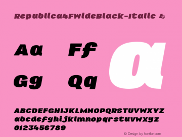 ☞Republica 4F Wide Black Italic 2.1; ttfautohint (v1.5);com.myfonts.easy.4thfebruary.republica-4f.wide-black-italic.wfkit2.version.3uCX图片样张