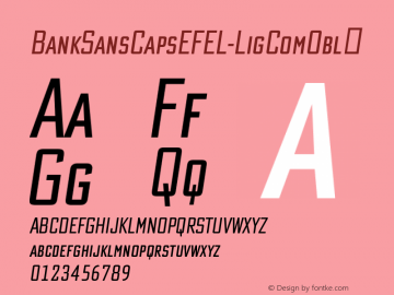 ☞BankSans CapsEF EL LigComObl Version 1.000; ttfautohint (v1.5);com.myfonts.easy.ef.bank-sans-caps-ef.comp-light-obl.wfkit2.version.3xkv图片样张