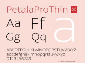 ☞PetalaProThin Version 1.001; ttfautohint (v1.5);com.myfonts.easy.typefolio.petala-pro.thin.wfkit2.version.43yW图片样张