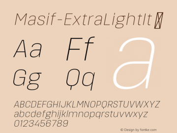 ☞Masif-ExtraLightIt Version 1.001;com.myfonts.easy.hurufatfont-type-foundry.masif.extra-light-italic.wfkit2.version.5Bum图片样张