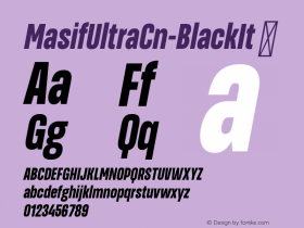 ☞MasifUltraCn-BlackIt Version 1.001;com.myfonts.easy.hurufatfont-type-foundry.masif.ultra-condensed-black-italic.wfkit2.version.5Btm图片样张