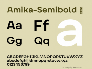 ☞Amika Semibold Version 2.000;hotconv 1.0.109;makeotfexe 2.5.65596; ttfautohint (v1.5);com.myfonts.easy.craceltype.amika.semibold.wfkit2.version.5BTa图片样张