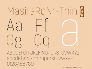 ☞MasifaRdNr-Thin Version 1.001;com.myfonts.easy.hurufatfont-type-foundry.masifa-rounded.narrow-thin.wfkit2.version.5Dxw图片样张