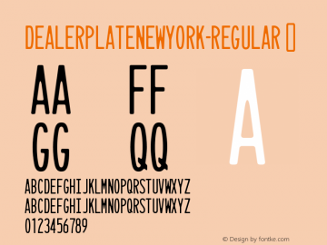 ☞DealerplateNewYork-Regular Version 1.000; ttfautohint (v1.5);com.myfonts.easy.typodermic.dealerplate.new-york.wfkit2.version.5ETg图片样张