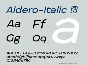 ☞Aldero Italic Version 1.004;hotconv 1.0.109;makeotfexe 2.5.65596; ttfautohint (v1.5);com.myfonts.easy.r9-type-design.aldero.italic.wfkit2.version.5EZF图片样张