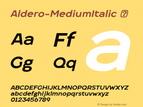 ☞Aldero Medium Italic Version 1.004;hotconv 1.0.109;makeotfexe 2.5.65596; ttfautohint (v1.5);com.myfonts.easy.r9-type-design.aldero.medium-italic.wfkit2.version.5EZH图片样张