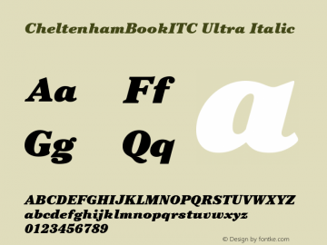 CheltenhamBookITC Ultra Italic Version 001.000 Font Sample