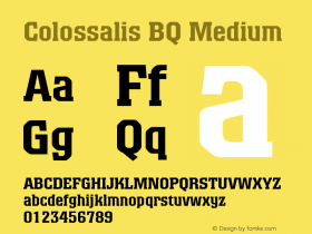 Colossalis BQ Medium Version 001.000 Font Sample