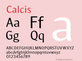 ☞Calcis Version 1.000;com.myfonts.easy.eurotypo.calcis.regular.wfkit2.version.5GTW图片样张