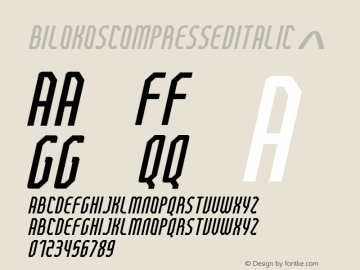 ☞BilokosCompressedItalic Version 1.0; Feb 2021 by Audry Kitoko Makelele;com.myfonts.easy.aukimvisuel.bilokos.compressed-italic.wfkit2.version.5H7P图片样张