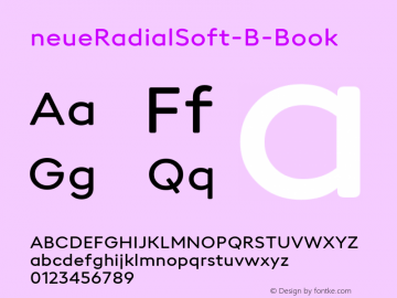 ☞neue Radial Soft B Book Version 1.000;hotconv 1.0.109;makeotfexe 2.5.65596;com.myfonts.easy.neue.neue-radial-soft-b.b-book.wfkit2.version.5HcJ图片样张