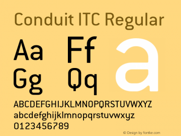 Conduit ITC Regular Version 1.100;PS 001.001;Core 1.0.38 Font Sample