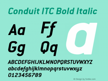 Conduit ITC Bold Italic Version 1.100;PS 001.001;Core 1.0.38图片样张