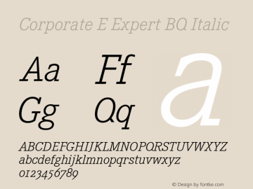 Corporate E Expert BQ Italic Version 001.000 Font Sample